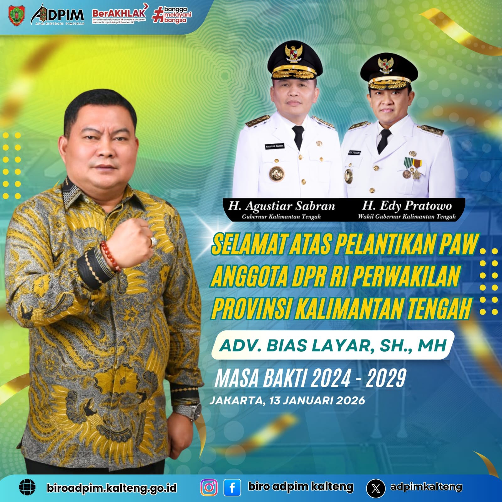 Ucapan Selamat Wagub Kalteng untuk Bias Layar yang Dilantik sebagai Anggota DPR RI